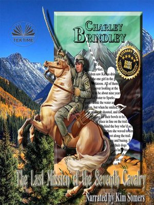 cover image of The Last Mission of the Seventh Cavalry
